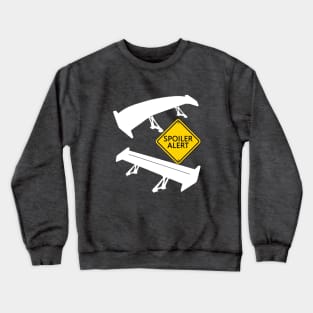 Spoiler Alert! Crewneck Sweatshirt